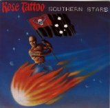 Rose Tattoo - Southern Stars