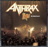 Anthrax - Live The Island Years