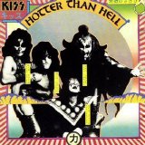KISS - Hotter Than Hell