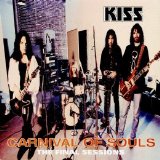 KISS - Carnival Of Souls - The Final Sessions