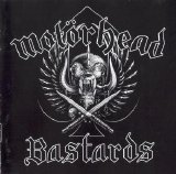 Motorhead - Bastards