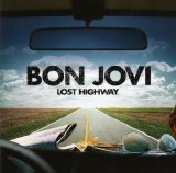 Bon Jovi - Lost Highway