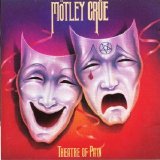 Mötley Crüe - Theatre Of Pain