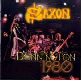 Saxon - Live At Donington 1980