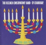klezmer conservatory band - Oy Chanukah!