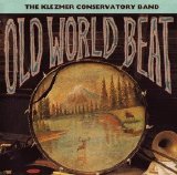 klezmer conservatory band - Old world beat
