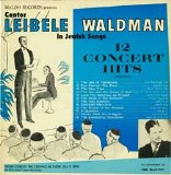 cantor leibele waldman - cantor leibele waldman in jewish songs