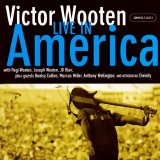 Wooten, Victor - Live In America (Disc 2 of 2)