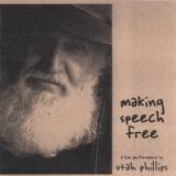 Utah Phillips - Making Speech Free