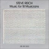 Steve Reich - Music For 18 Musicians