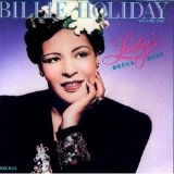 Billie Holiday - Lady's Decca Days Vol 1