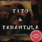 Tito & Tarantula - Tarantism