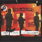 Libertines - Up The Bracket