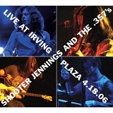 Shooter Jennings - Live At Irving Plaza 4.18.06