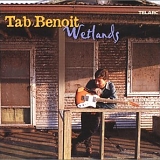 Tab Benoit - Wetlands