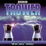 Robin Trower - Go My Way