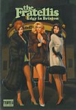 The Fratellis - Edgy In Brixton