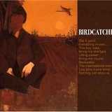 Birdcatcher - Birdcatcher