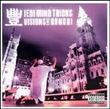 Jedi Mind Tricks - Visions of Gandhi