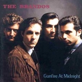 Brandos - Gunfire At Midnight