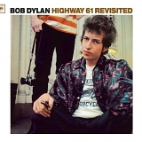 Bob Dylan - Highway 61 Revisited