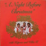 Kapena & Willie K - A Night Before Christmas