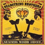 Deadstring Brothers - Starving Winter Report