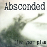 Absconded - Five Jear Plan
