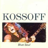 Paul Kossoff - Kossoff Blue Soul