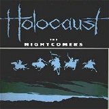 Holocaust - The Nightcomers