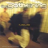 Gathering , The - If_Then_Else