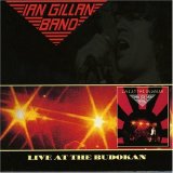 Ian Gillan Band - Live At The Budokan