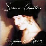 Susan Ashton - Angels Of Mercy