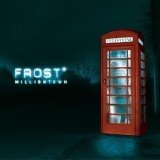 FROST - Milliontown
