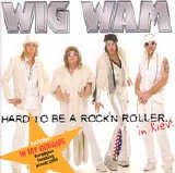 Wig Wam - Hard To Be A Rock´n´roller