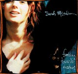 Sarah McLachlan - Fumbling Towards Ecstacy