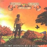 Barclay James Harvest - Time Honoured Ghosts