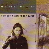 Maria McKee - You Gotta Sin To Get Saved