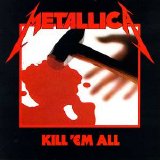 Metallica - Kill Em All / Hero of the Day