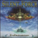 Silent Force - Infatuator