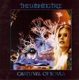 Wishing Tree - Carnival Of Souls