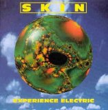 Skin - Experience Electric