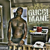 Gucci Mane - Back to the Traphouse