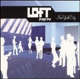 Various artists - Loft Party: New York City