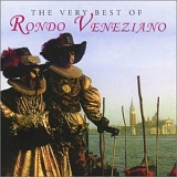 Rondo Veneziano - The Best Of Rondo Veneziano