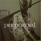 Primordial - To The Nameless Dead