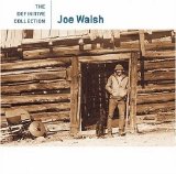 Joe Walsh - Joe Walsh's Greatest Hits: Little Did He Know...