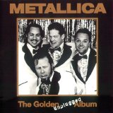 Metallica - The Golden Unplugged Album