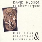David Hudson - Rainbow Serpent