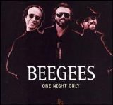 Bee Gees - One Night Only